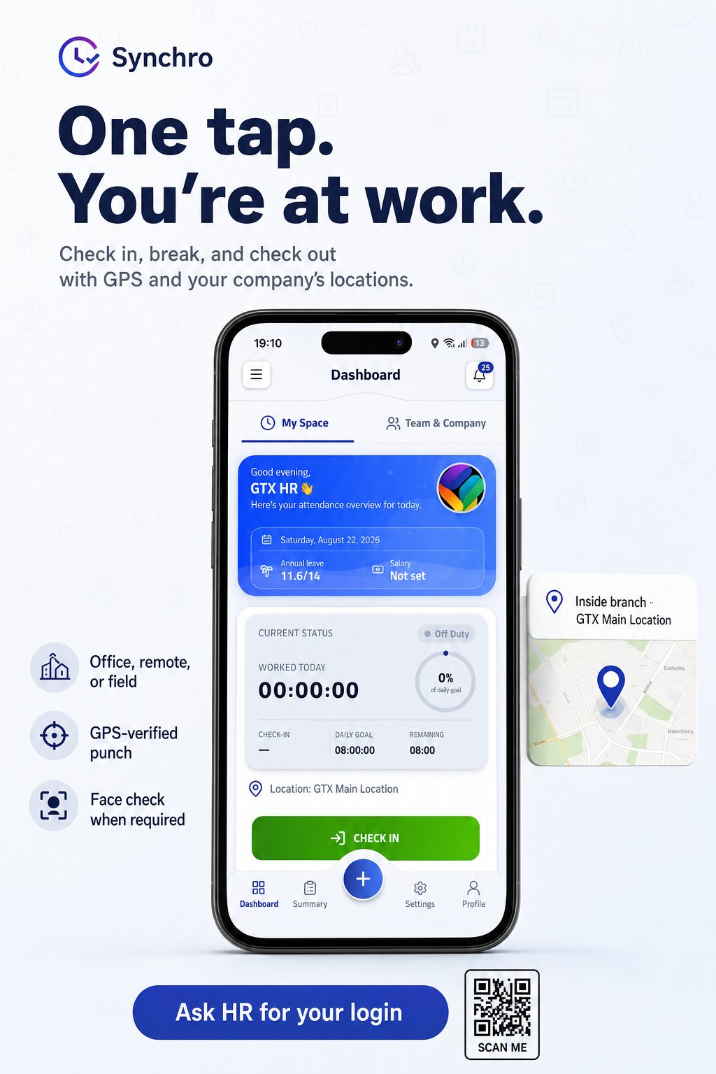 One tap. You're at work.